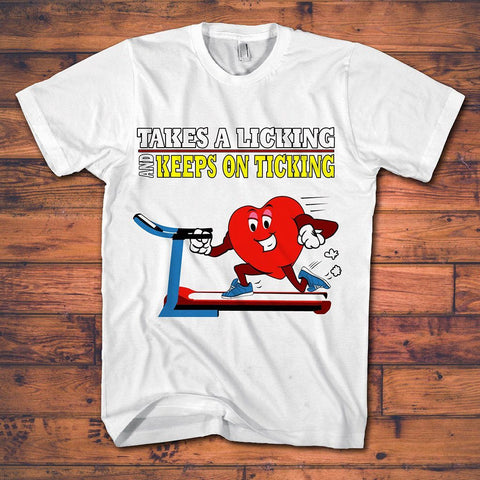 Heart Operation Tee Shirts - Takes A Licking And Keeps On Ticking ($5.00 Off Today)